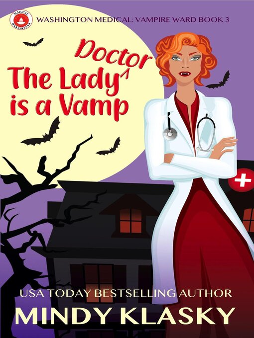 Title details for The Lady Doctor is a Vamp by Mindy Klasky - Available